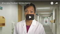 Macular Pucker: Vitrectomy